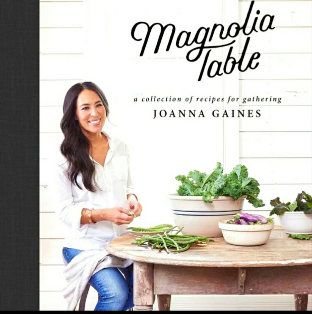 Magnolia Table: A Collection of Recipes For Gathering by Joanna Gaines CookBook